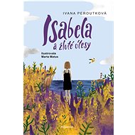 Isabela a žluté útesy - Ivana Peroutková