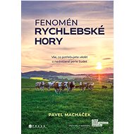 Fenomén Rychlebské hory - Pavel Macháček