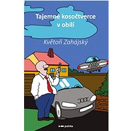 Tajemné kosočtverce v obilí - Květoň Zahájský