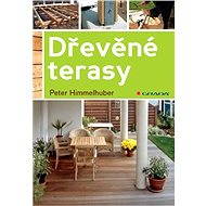 Dřevěné terasy - Peter Himmelhuber