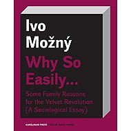 Why So Easily ... - Ivo Možný