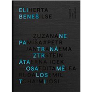 Nepatrná ztráta osamělosti - Eli Beneš