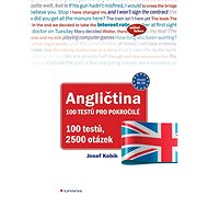 English 100 tests for advanced learners - Josef Kobík