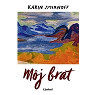 Môj brat - Karin Smirnoff