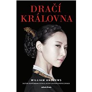 Dračí královna - William Andrews