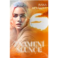 Znamení slunce - Ivana Nováková
