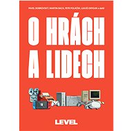 O hrách a lidech - Lukáš Grygar