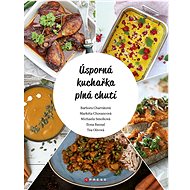 Úsporná kuchařka plná chutí - Barbora Charvátová