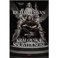 Královská spravedlnost - Richard Swan
