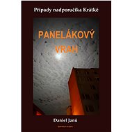 Panelákový vrah - Daniel Janů
