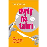 Mýty na talíři - Tim Spector