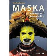 Mask - Kateřina Ebelová