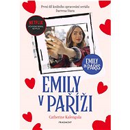 Emily v Paříži  - Catherine Kalengula