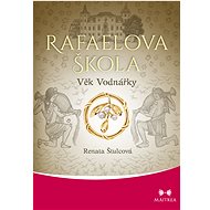 Rafaelova škola: Věk Vodnářky - Renata Štulcová