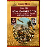 Každý, kdo unese oštěp - Roman Cílek