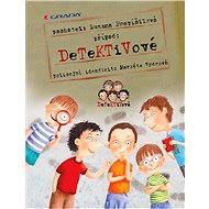 Detectives - Zuzana Pospíšilová