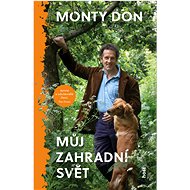 Můj zahradní svět - Monty Don