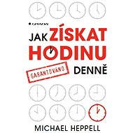 How to get an hour a day - Michael Heppell