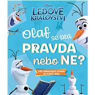 Ice Kingdom - Olaf asks TRUE or NOT? - Cavan Scott