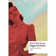 Maggie Cassidyová - Jack Kerouac