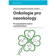Oncology for neoncologists - kolektiv a