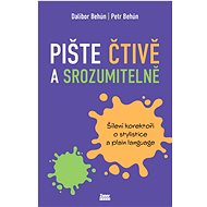 Pište čtivě a srozumitelně - Dalibor Behún