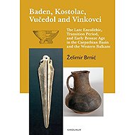 Baden, Kostolac, Vučedol and Vinkovci - Želimir Brnić