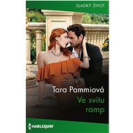 Ve svitu ramp - Tara Pammiová