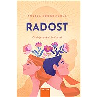 Radost - Angela Köckritz