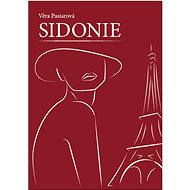 Sidonie - Věra Pasiarová