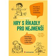Games with rhymes for little ones - Zuzana Pospíšilová