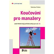 Coaching for managers - Radoslava Podaná