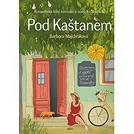 Pod Kaštanem - Barbora Majchráková