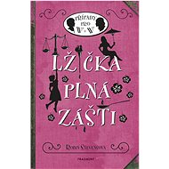 Lžička plná zášti - Robin Stevensová