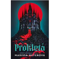 Prokletá - Marissa Meyerová
