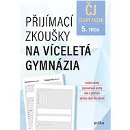 Entrance Exams for Multi-Year Grammar Schools – Czech Language - Vlasta Gazdíková