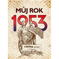 Můj rok 1953 - Alena Breuerová