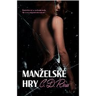 Manželské hry - C. D. Reiss