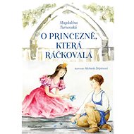 O princezně, která ráčkovala - Zdeněk Rytíř
