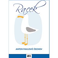 Racek - Anton Pavlovič Čechov