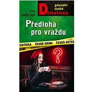 A blueprint for murder - Eva Mašková