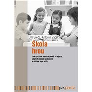 Škola hrou - Jiří Bréda