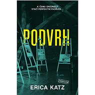 Podvrh - Erica Katz