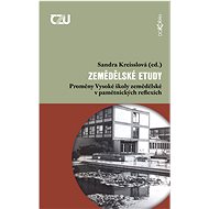 Zemědělské etudy - Sandra Kreisslová (ed.)