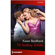 Tři hodiny života - Karen Boothová