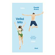 Velké léto - Ewald Arenz