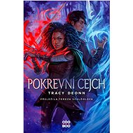 Pokrevní cejch - Tracy Deonn