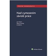 Nad vymezením závislé práce - autorů kolektiv