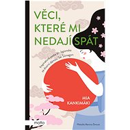 Věci, které mi nedají spát - Mia Kankimäki