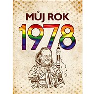 Můj rok 1978 - Martin Ježek